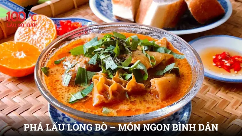 Phá lấu lòng bò – Món ngon bình dân giàu dinh dưỡng