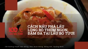 Cách nấu phá lấu lòng bò