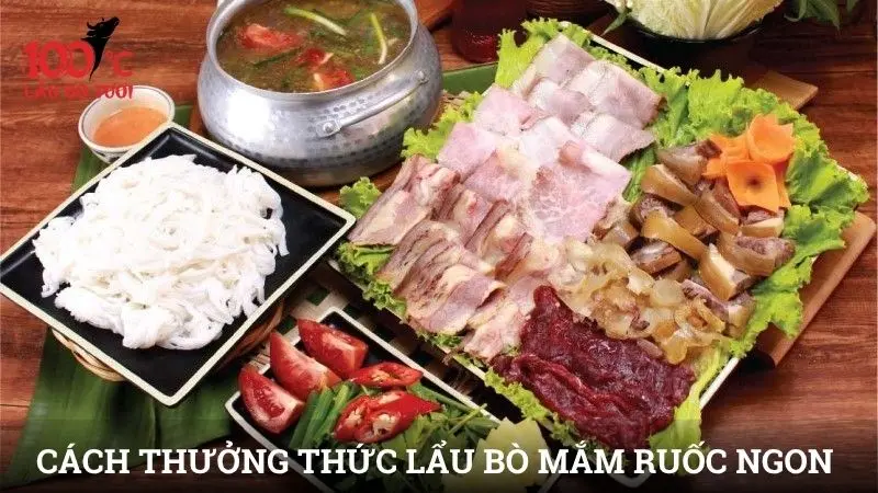 Cách thưởng thức lẩu bò mắm ruốc ngon đúng điệu