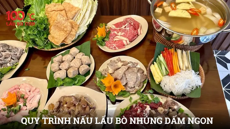 Quy trình nấu lẩu bò nhúng dấm ngon
