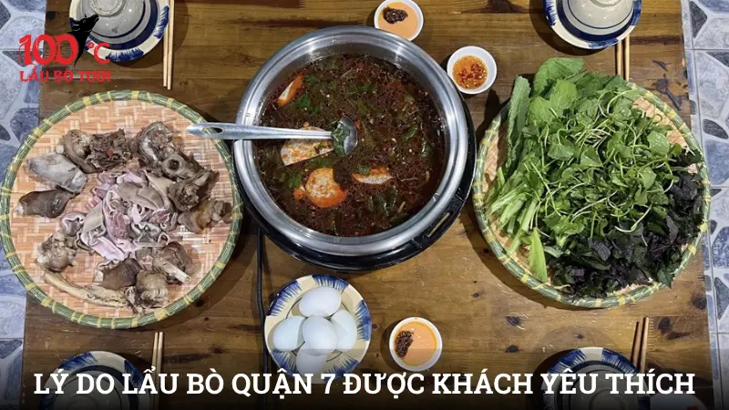Lý do lẩu bò Quận 7 được thực khách yêu thích
