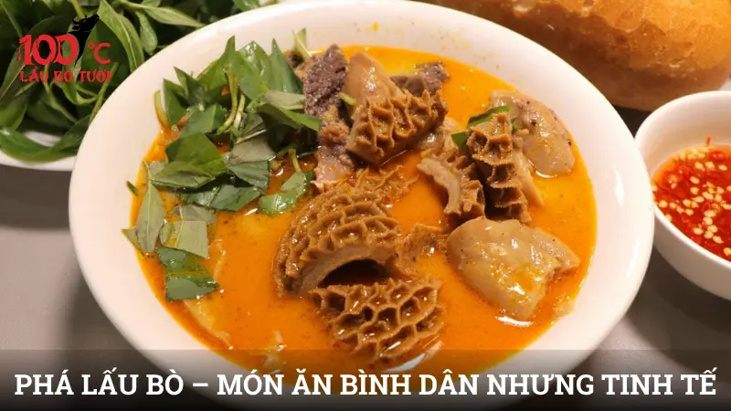 Phá lấu bò – Món ăn bình dân nhưng đầy sự tinh tế