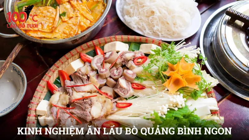 Kinh nghiệm ăn lẩu bò Quảng Bình ngon đúng điệu