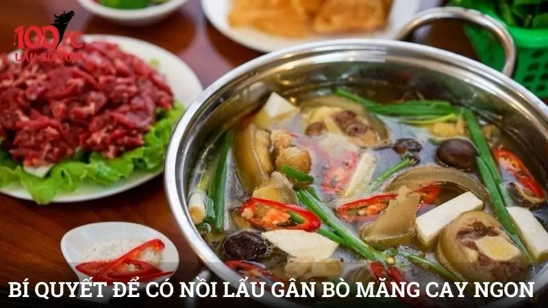 Bí quyết để có nồi lẩu gân bò măng cay ngon chuẩn vị