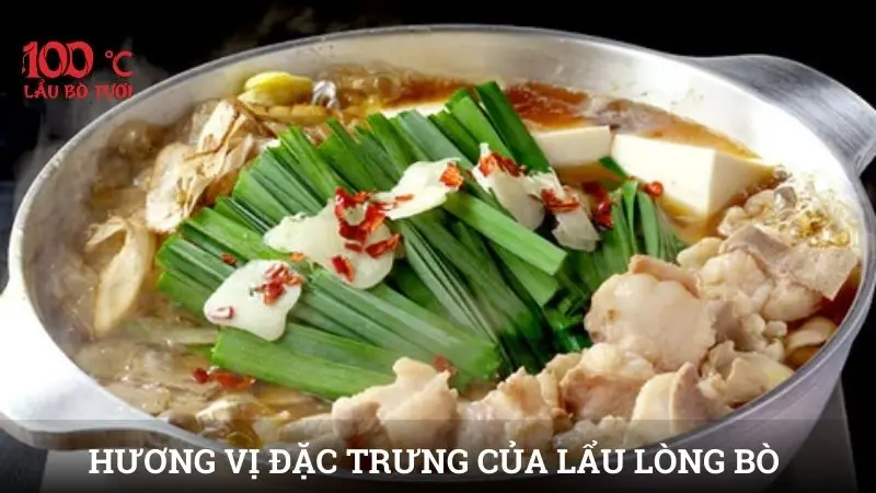 Hương vị đặc trưng của lẩu lòng bò chinh phục mọi thực khách