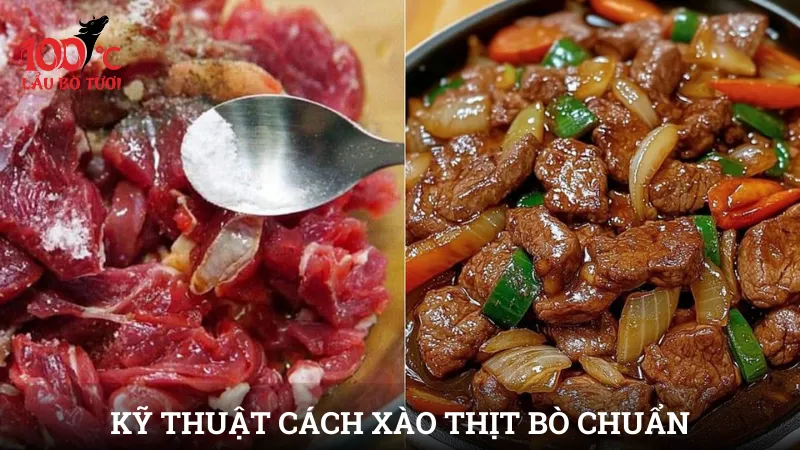 Kỹ thuật cách xào thịt bò chuẩn