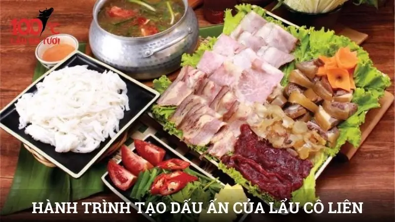 Hành trình tạo dấu ấn của lẩu Cô Liên