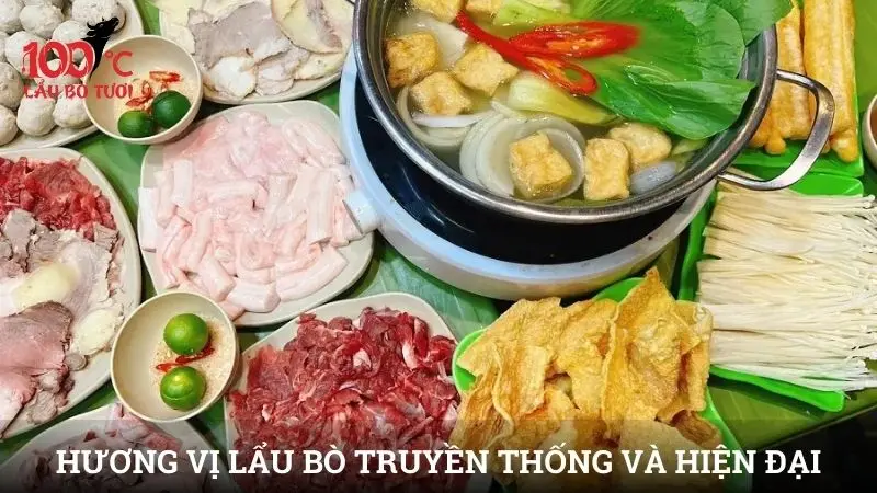 Kết nối hương vị lẩu bò truyền thống và hiện đại