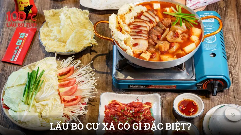 Lẩu bò Cư Xá Lẩu bò Cư Xá có gì đặc biệt?