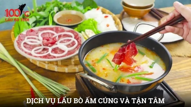 Không gian lẩu bò ấm cúng và dịch vụ tận tâm