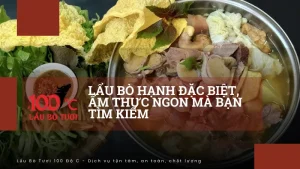 Lẩu bò Hạnh đặc biệt, ẩm thực ngon mà bạn tìm kiếm