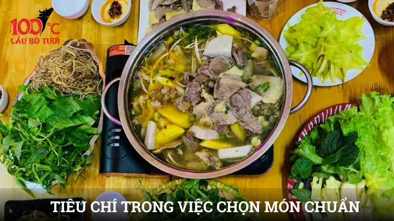 Tiêu chí trong việc chọn món chuẩn