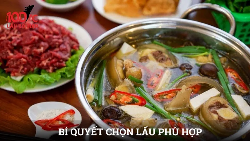 Bí quyết chọn lẩu phù hợp
