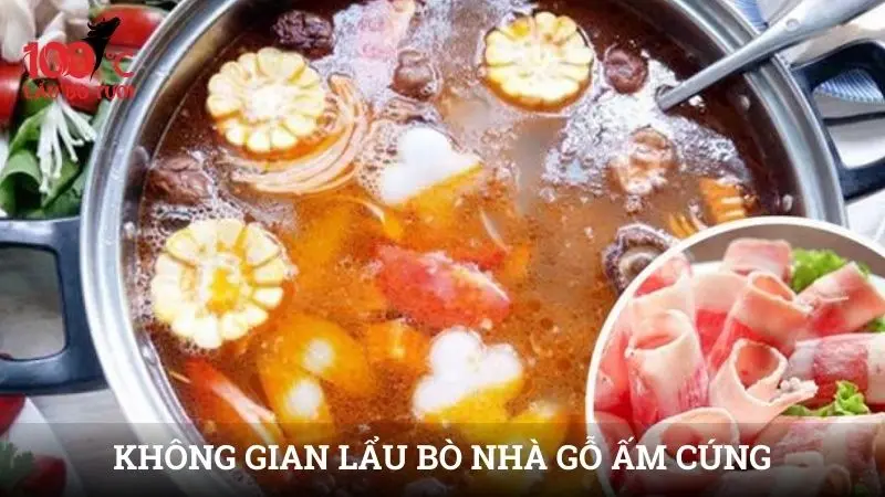 Không gian lẩu bò Nhà Gỗ ấm cúng, thiết kế gần gũi