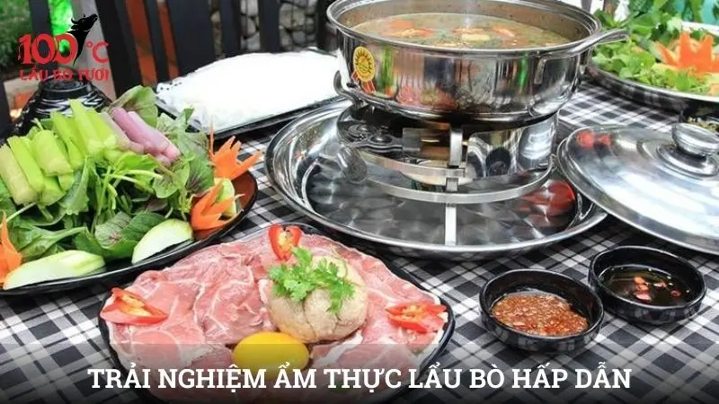 Trải nghiệm ẩm thực lẩu bò hấp dẫn không thể quên
