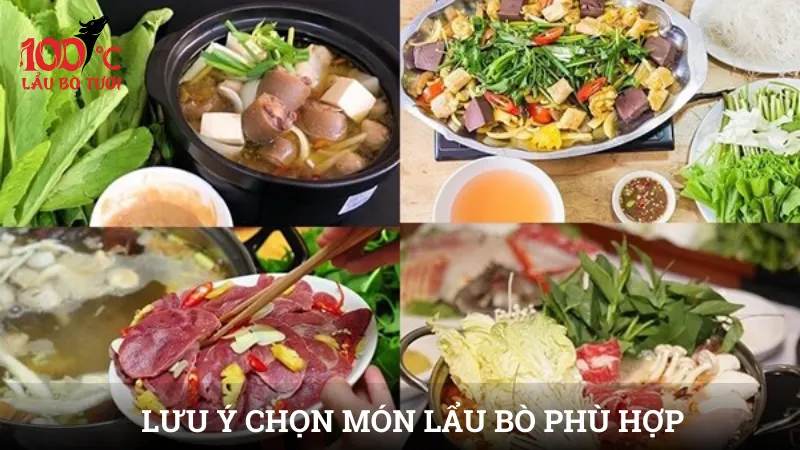 Lưu ý chọn món lẩu bò phù hợp 