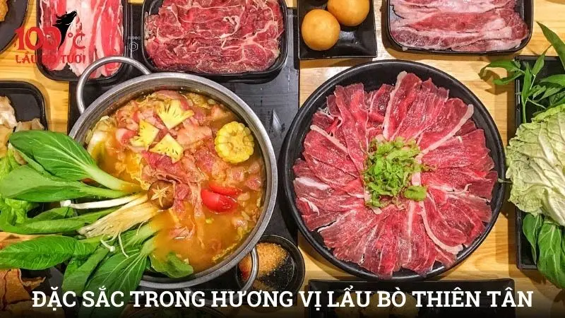 Nét đặc sắc trong hương vị của lẩu bò Thiên Tân