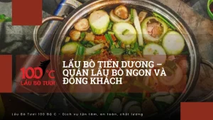 Lẩu bò Tiến Dương – Quán lẩu bò ngon và đông khách