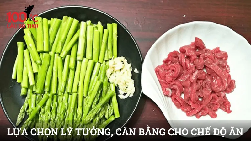 Lựa chọn lý tưởng, cân bằng cho chế độ ăn