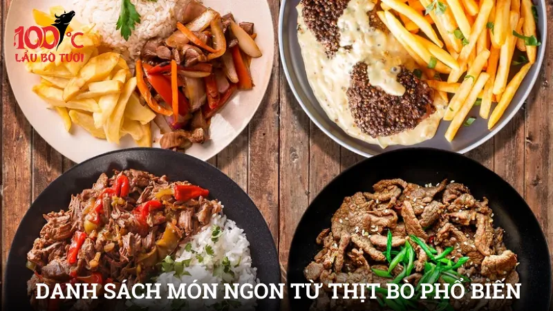 Danh sách món ngon từ thịt bò phổ biến