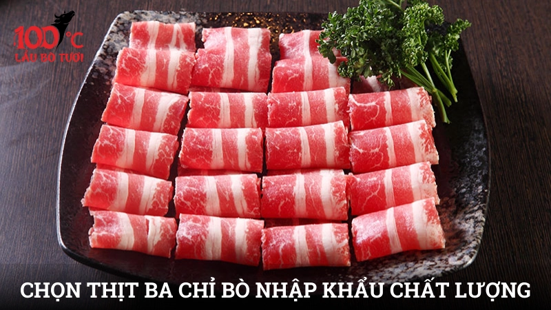 Cách chọn thịt ba chỉ bò nhập khẩu chất lượng