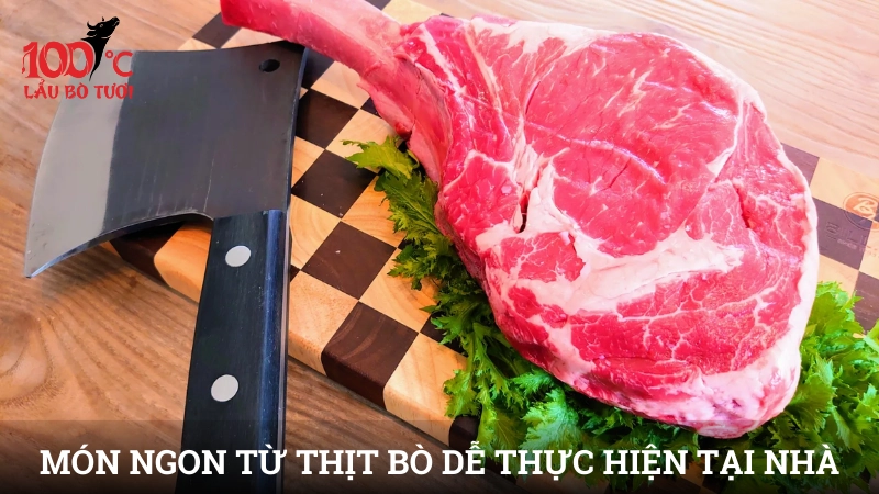 Các món ngon từ thịt bò dễ thực hiện tại nhà