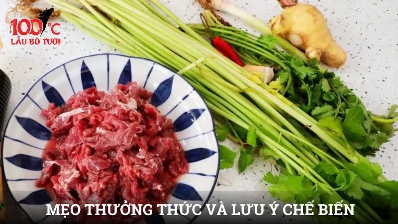 Mẹo thưởng thức và lưu ý chế biến