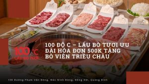 100 độ c - Lẩu bò tươi ưu đãi hóa đơn 500K