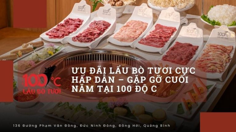 Ưu đãi lẩu bò tươi 100 độ c - Cuối năm gặp mặt